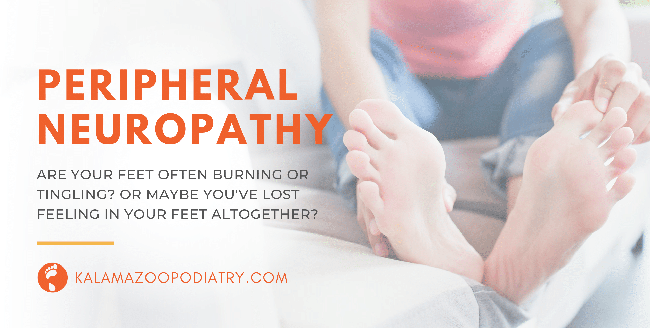 #1 Peripheral Neuropathy Treatment in Michigan at Kalamazoo Podiatry